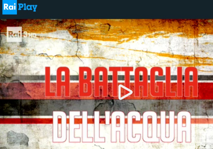 rai-3-la-battaglia-dellacqua